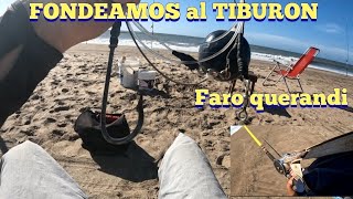 FONDEAMOS AL TIBURON PESCA EN EL FARO QUERANDI [upl. by Elyag]