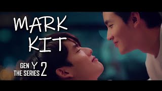 MarkKit MOMENTS『Gen Y The Series 2 วัยรุ่นวุ่นYรัก 2』 [upl. by Correna480]