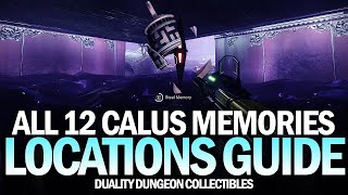 All 12 Duality Dungeon Collectibles Location Guide  All of Caluss Repressed Memories Destiny 2 [upl. by Aissilem470]