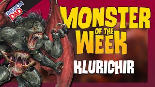 The Strongest DampD Demon Revealed  Klurichir  Monster of the Week  Dungeons and Dragons Lore [upl. by Eenafets47]