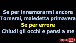 Maledetta primavera  Tonya Todisco Karaoke Version [upl. by Tallu3]