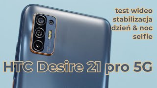 HTC Desire 21 pro 5G  video sample  TELEPOLISPL [upl. by Daph]