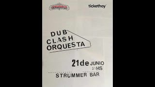 Dub Clash Orquesta Strummer Bar 20240622 005042914 [upl. by Ahsuoj]