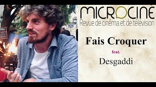 Fais croquer feat Desgaddi [upl. by Bolte]