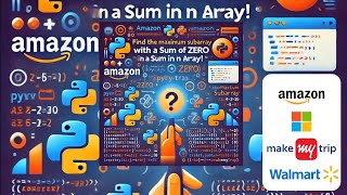 Amazon Microsoft MakeMyTrip Interview Question Find max subarray length with sum zero [upl. by Nothgierc]