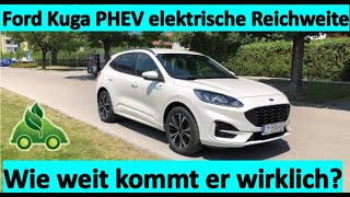 Ford Kuga PlugIn Hybrid ReichweitenTest [upl. by Fraze486]