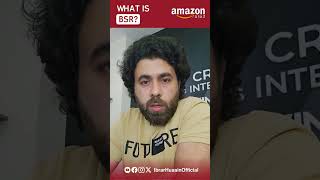 What is BSR Amazon tips amp trick  Ibrar Husain Official [upl. by Domph]