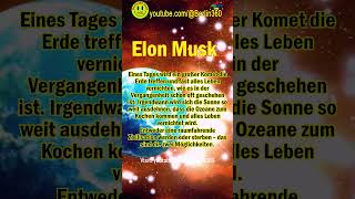 elonmusk musk komet erde leben ozean raumfahrt Zivilisation weltall universum earth [upl. by Dixil]