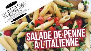 Salade de Penne à lItalienne  Un peu de fraicheur  Trop bon [upl. by Birkett499]