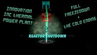 Innovation inc thermal power plantfull freezedown  reactor shutdown  cold ending Roblox [upl. by Myrle]