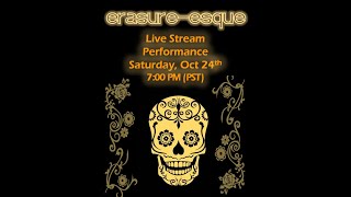 Erasureesque Live in San Francisco  Oct 2020 [upl. by Ased]