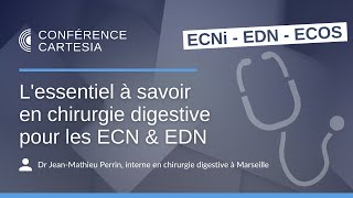 L’essentiel à savoir en chirurgie digestive pour les ECN amp EDN [upl. by Narat]