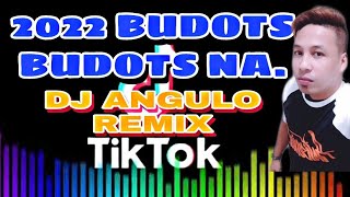 Gi video diay nimo ko  Mag budots budots na  Tiktok viral 2022  Nonstop  Sayawan na [upl. by Yuri956]