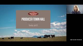 Alberta Beef Producers Town Hall  April 29 2021 [upl. by Woolson]