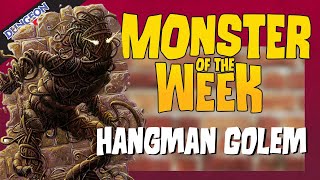 The Most Constricting Construct in DampD 5E  HANGMAN GOLEM  Monster of the Week [upl. by Niawat106]