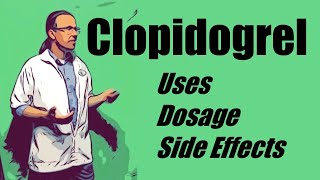 clopidogrel 75 mg uses dosage and side effects [upl. by Ecniuq27]