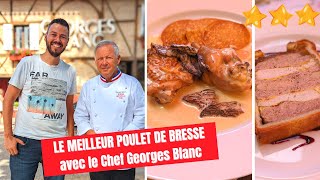 Je teste le VRAI POULET de BRESSE à la crème avec le Chef Georges Blanc VLOG 1327 [upl. by Ana]