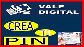 COMO CREAR TU PIN DEL VALE DIGITAL REGISTRAR [upl. by Haggi]