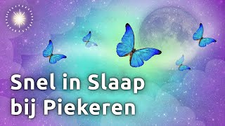 Slaapmeditatie voor Snel Slapen  Ontspannen bij Piekeren amp Slapeloosheid [upl. by Harriot]