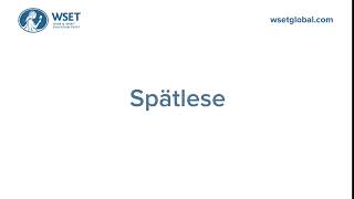 How to say it Spätlese [upl. by Adliw]