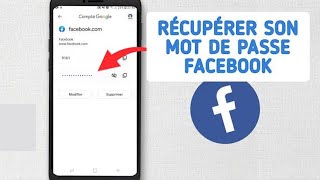 Retrouver MOT de PASSE oublié Facebook RECUPERER le mot de passe perdu de son compte Facebook [upl. by Livy]