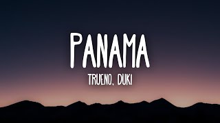 Trueno Duki  PANAMÁ LetraLyrics [upl. by Riccio]