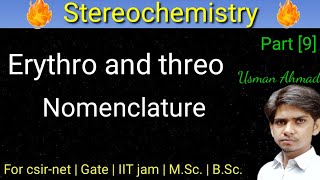 Erythro and threo nomenclature  Erythro and threo TCS Part 9 [upl. by Wavell21]