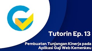 Tutorin Ep 13  Lengkap  Membuat Perhitungan Tunjangan Kinerja Tukin di Gaji Web Kemenkeu [upl. by Kolosick]