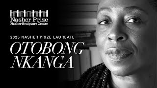 Otobong Nkanga — 2025 Nasher Prize Laureate [upl. by Adidnere]