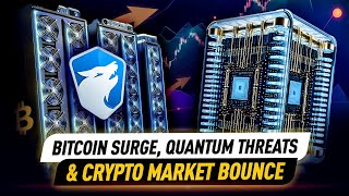 Bitcoin Mining Surge Quantum Computing Threats amp Crypto Market Bounce Back 🔥 [upl. by Adivad639]