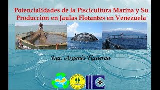 Potencialidades de la piscicultura marina y produccion en jaulas flotantes [upl. by Neitsirk]