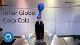 Inflar un globo solo con Coca Cola [upl. by Roberts698]