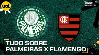 PALMEIRAS X FLAMENGO ONDE ASSISTIR TRANSMISSÃO AO VIVO HORÁRIO E ESCALAÇÕES PELA COPA DO BRASIL [upl. by Cutlerr]