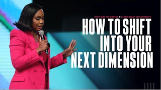 How To Shift Into Your Next Dimension X Sarah Jakes Roberts [upl. by Griseldis]