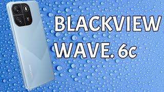 BLACKVIEW WAVE 6c [upl. by Golden]