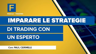 Imparare le strategie di Trading con un esperto [upl. by Mark779]