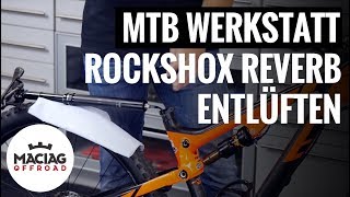 RockShox Reverb Sattelstütze entlüften  Tutorial  Maciag Offroad Mountainbike Werkstatt [upl. by Makell794]