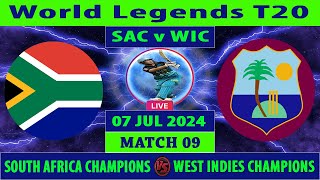 South Africa Champions vs West Indies Champions  SAC vs WIC  World Legends T20  Cricket Info Live [upl. by Remled]