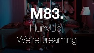 FIRST TIME LISTENING TO M83 M83 HURRY UP WERE DREAMING REACTIONREVIEW [upl. by Neeloj]