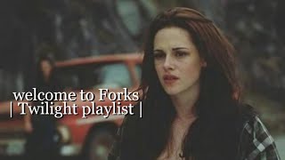 welcome to Forks Twilight playlist [upl. by Eelanej301]