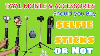 Types of Selfie Sticks  Tayal Mobile amp Accesories  Bhiwadi [upl. by Simonette18]