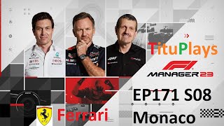 F1 Manager 2023  Ferrari  EP171 S08 Monaco [upl. by Onitrof]