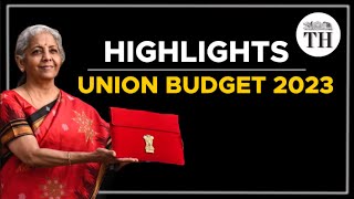 Highlights of the Union Budget 2023  The Hindu [upl. by Naujal]