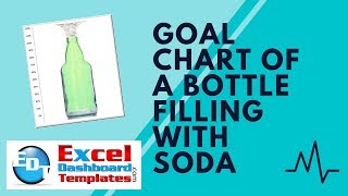 Excel Goal Chart of a Bottle Filling with Soda [upl. by Flaherty]