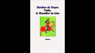 Chrétien de Troyes Lancelot ou le chevalier de la charrette chap 2 [upl. by Madson]