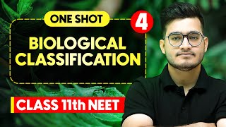 BIOLOGICAL CLASSIFICATION  Complete Chapter in One Video  ConceptsPYQs  Class 11th NEET [upl. by Latoniah]