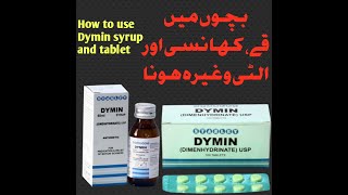 How to use Dimenhydrinate  How Dymin Syrup and dymin tablet stop vomit amp Cough in Kids  Urdu [upl. by Ettelrahc270]