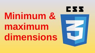 Minimum amp maximum dimensions  Basic CSS3 Fast  minwidth minheight maxwidth maxheight [upl. by Atteram]