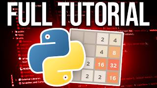 Make 2048 In Python  Full Python Game Tutorial [upl. by Arriaes]