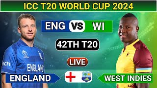 ENGLAND VS WEST INDIES LIVE  ENG VS WI LIVE MATCH  ICC T20 WORLD CUP LIVE CRICKET MATCH TODAY [upl. by Eelrac]